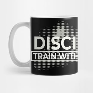 Discipline: Train with a Purpose Mug